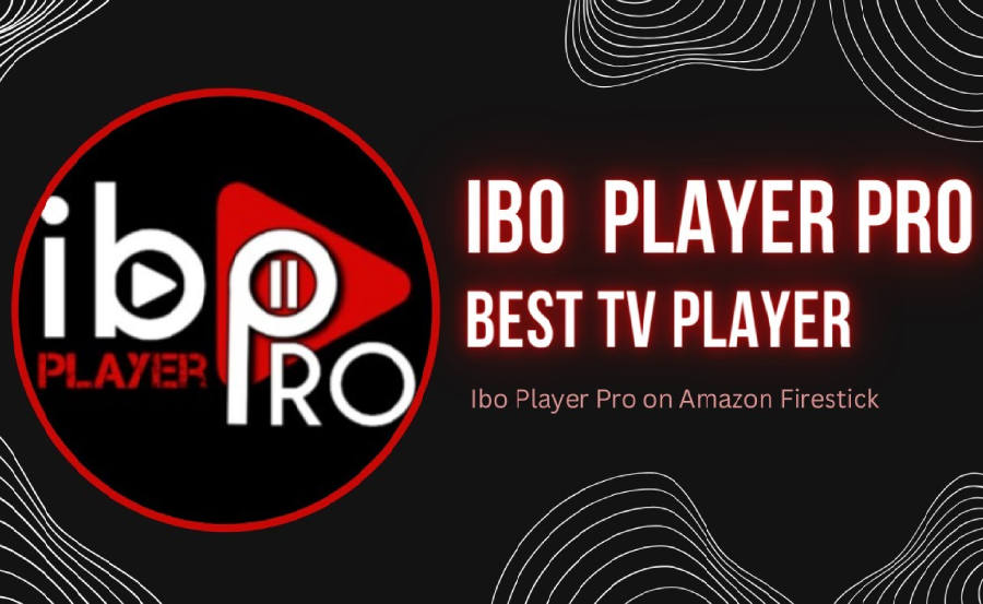 Enhance Your Viewing Experience with Ibo Pro Player IPTV